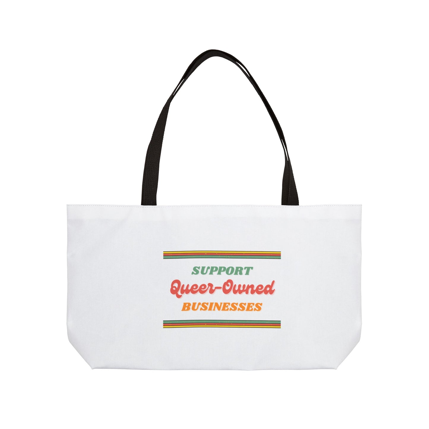 Support Queer-Owned Businesses Weekender Tote Bag | Eco-Friendly Travel Bag